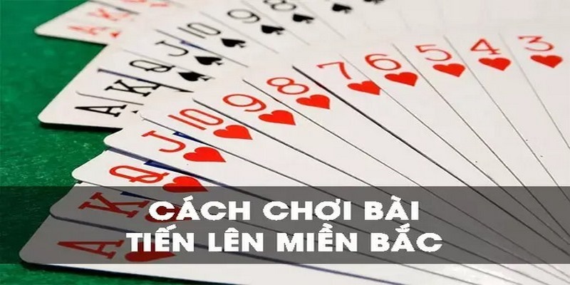 tiến lên miền bắc