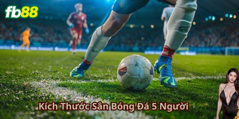 Chiến lược khi chơi bóng đá 5 người