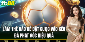 Cách đặt cược hiệu quả vào Kèo Đá Phạt Góc